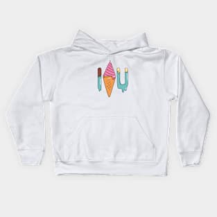 i ice cream you Kids Hoodie